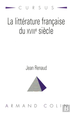 Bertrand.pt - La Littérature Française Du Xviiie Siècle