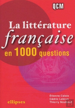 Bertrand.pt - La Littérature Française En 1 000 Questions