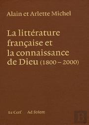 La Littérature Française Et La Connaissance De Dieu