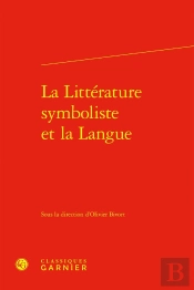 La Littérature Symboliste Et La Langue