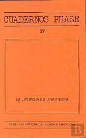 La Liturgia Es Una Fiesta