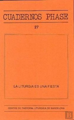 Bertrand.pt - La Liturgia Es Una Fiesta