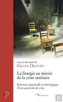 Bertrand.pt - La Liturgie Au Miroir De La Crise Sanitaire