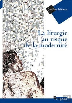 Bertrand.pt - La Liturgie Au Risque De La Modernité