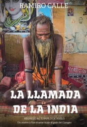 La Llamada De La India