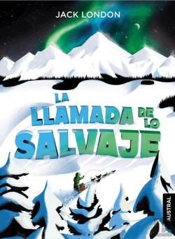 Bertrand.pt - La Llamada De Lo Salvaje