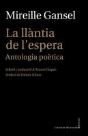 La Llantia De L'Espera. Antologia Poetica
