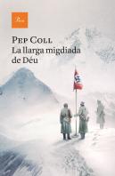 La Llarga Migdiada De Deu