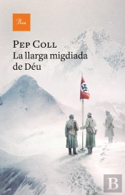 La Llarga Migdiada De Deu
