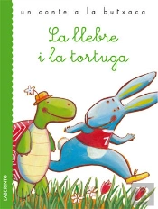 La Llebre I La Tortuga