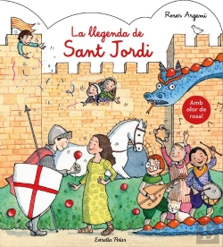 Bertrand.pt - La Llegenda De Sant Jordi. Amb Olor