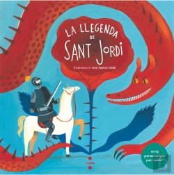 Bertrand.pt - La Llegenda De Sant Jordi Amb Personatges Per Vestir