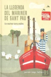 La Llegenda Del Mariner De Sant Pau