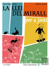 La Llei Del Mirall Per A Joves