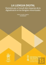 La Llengua Digital Elements Per A Lestudi Dels Impactes De