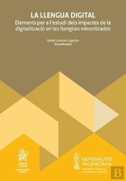Bertrand.pt - La Llengua Digital Elements Per A Lestudi Dels Impactes De