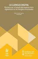 La Llengua Digital Elements Per A Lestudi Dels Impactes De