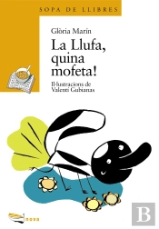 La Llufa, Quina Mofeta!