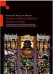 La Llum A La Seu De Mallorca Després De Gaudí