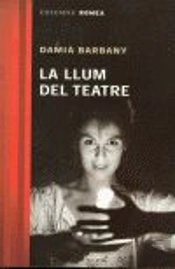La Llum Del Teatre
