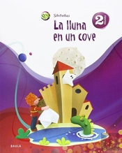 La Lluna En Un Cove 2n Primària Superpixèpolis