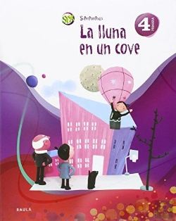 Bertrand.pt - La Lluna En Un Cove 4t Primaria Superpixepolis 