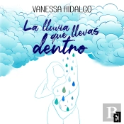 La Lluvia Que Llevas Dentro