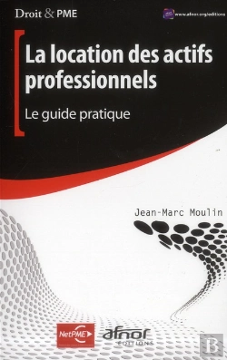 Bertrand.pt - La Location Des Actifs Professionnels. Le Guide Pratique