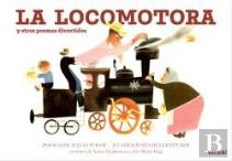 La Locomotora Y Otros Poemas Divertidos