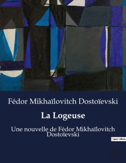Bertrand.pt - La Logeuse - Une Nouvelle De Fedor Mikhailo