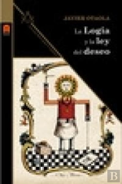Bertrand.pt - La Logia Y La Ley Del Deseo