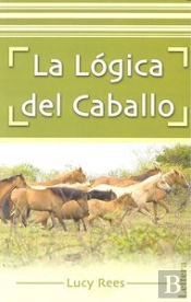 La Lógica Del Caballo