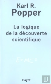 La Logique De La Découverte Scientifique