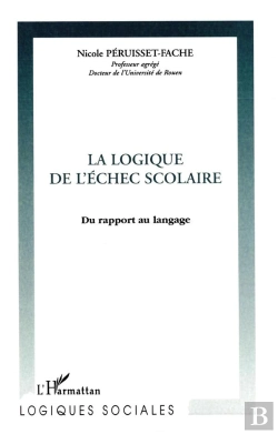 Bertrand.pt - La Logique De L'Échec Scolaire