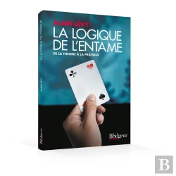 Bertrand.pt - La Logique De L'Entame ; De La Théorie À La Pratique