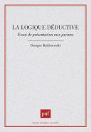 La Logique Déductive