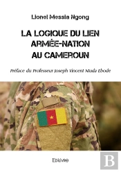 La Logique Du Lien Armée-Nation Au