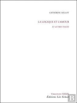 Bertrand.pt - La Logique Et L'Amour, Et Autres Textes