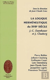 La Logique Herméneutique Du Xvii Siècle