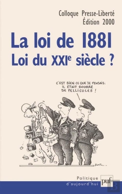 Bertrand.pt - La Loi De 1881, Loi Du Xxie Siècle ?