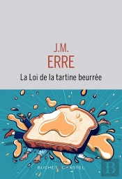 La Loi De La Tartine Beurrée