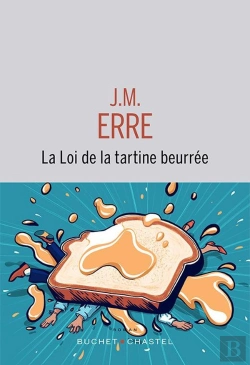 Bertrand.pt - La Loi De La Tartine Beurrée