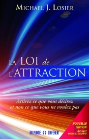 La Loi De L'Attraction