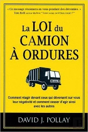 La Loi Du Camion A Ordures