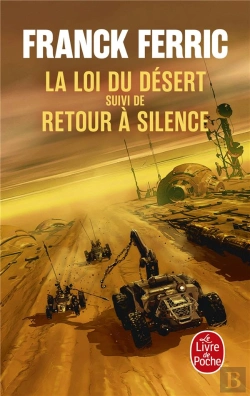 Bertrand.pt - La Loi Du Désert ; Retour À Silence