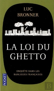 La Loi Du Ghetto