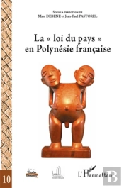 La 'Loi Du Pays' En Polynésie Française