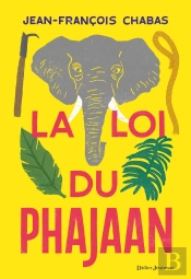 La Loi Du Phajaan