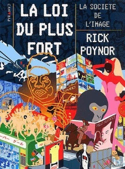 Bertrand.pt - La Loi Du Plus Fort ; La Société De L'Imagerie