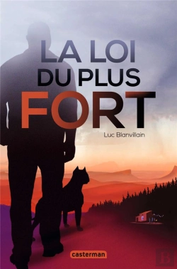 Bertrand.pt - La Loi Du Plus Fort